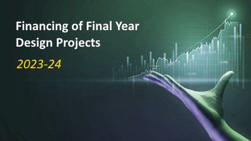 Financing of Final Year Design Projects
